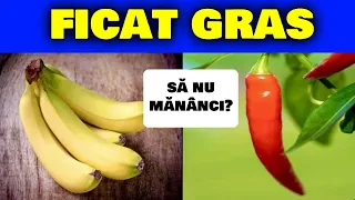 6 ALIMENTE INTERZISE PENTRU UN FICAT GRAS ȘI 5 CELE MAI BUNE ALIMENTE ÎN CAZ DE STEATOZĂ HEPATICĂ