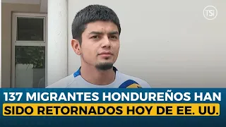 137 migrantes hondureños han sido retornados hoy de EE. UU.