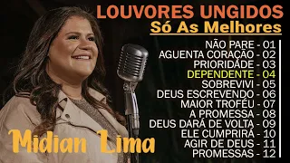 Midian Lima | Melhores e mais tocadas musicas gospel, só as tops cheias de Deus para te abençoar