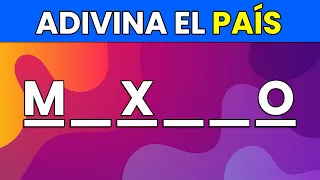 Adivina el PAÍS con Pocas Letras 🚩🤓| Países del Mundo | ¿Cuántos Reconoces 🤔✅?