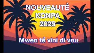 Mwen té vini di vou