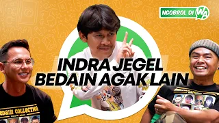 INDRA JEGEL KAGET NGELIAT KEABSURD-AN VINCENT DI TOUR PREDAIN!!- NGOBROL DI WA EPS .15