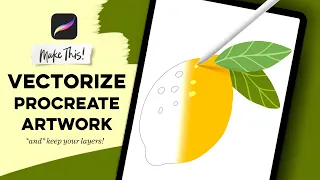How to Vectorize Procreate Artwork AND Keep Your Layers!