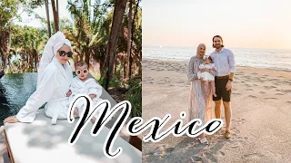 Come To Mexico With Us! Our First Family Vacation