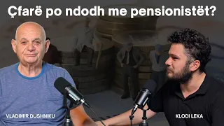 Çfarë po ndodh me pensionistët?
