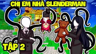 HACHI 24 GIỜ SỐNG CÙNG CHỊ EM NHÀ SLENDERMAN TẬP 2 : SỰ XUẤT CỦA KẺ ĂN THỊT TRONG MINECRAFT