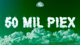 50 MIL PIEX - Feid, Granuja (LETRA)