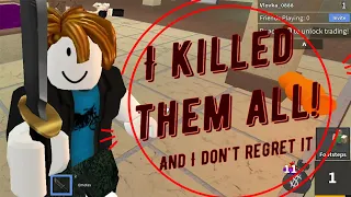 I killed them all! Murder mystery 2 gameplay MM2