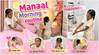 A Morning Routine with Manaal || My 7 Year Old Princess 🎀
