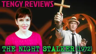 Reviewing 'THE NIGHT STALKER' (1972) - The TV Movie That Started It All! (*contains spoilers)