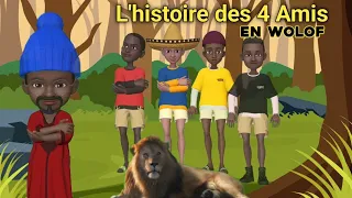 L'histoire des 4 amis (En wolof) - Triste😭