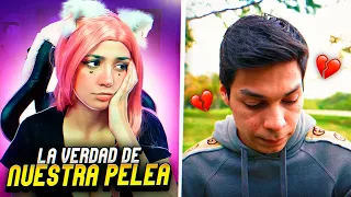 NUESTRA PELEA FUE POR ESTO...