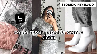 COMO FAZER PARCERIA COM A SHEIN EM 2022 | revelei tudo ✨
