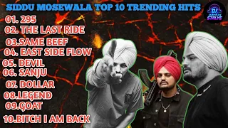 Top 10 Trending Siddu Mosewala HITS/ sidhu moose wala song all