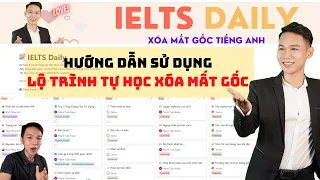 Hướng Dẫn Sử dụng Lộ Trình Tự Học Xóa Mất Gốc