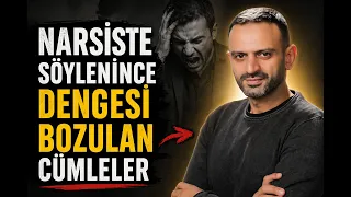 Narsiste Söylenince Dengesi Bozulan Cümleler