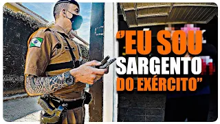 PMPR - [OBSERVA]ÇÕES DO SOSSEGO DIÁRIAS RPA - "Eu sou Sargento Subtenente do Exército".