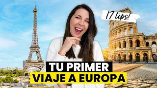 Primer Viaje a Europa 🇪🇺 ¡17 tips!