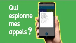 Il ya quelqu'un qui écoute tous vos appels et reçoit tous vos appels dans son téléphone