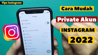 Cara Private Akun Instagram 2022