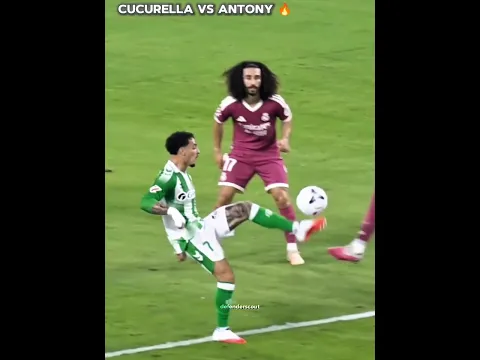 Cucurella Today vs Antony Betis 💀🔥