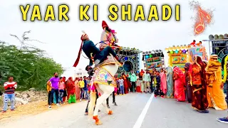 Aaj Mere Yaar Ki Shaadi - Ghodi Dance !! Rajasthani Barat !! Shaadi Song !! Wedding Song￼ 2023