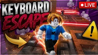New Update +1 Keyboard Escape/110K?