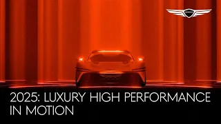 2025: Luxury High Performance In Motion | Genesis