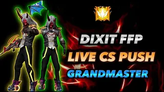 Dixit ffp - Is Back CS - RANK PUSH TOP 1 -  freefire live