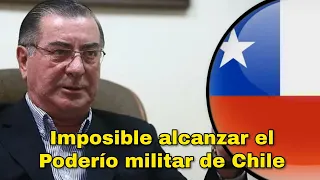 Va a ser imposible alcanzar el poderío militar de Chile