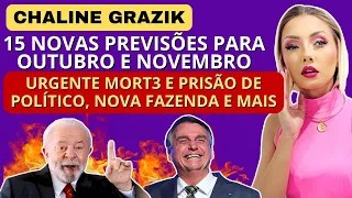 CHALINE GRAZIK FAZ 15 PREVISÕES INÉDITAS PARA OUTUBRO E NOVEMBRO 17/09 👈