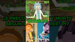 ¿5 PREGUNTAS DE RICK Y MORTY SEGUN MIS SUSCRIPTORES? PARTE 7 #shorts