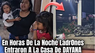 Dayana Llega LIorando Con Toñita Ladr0nes Entraron A Su Casa 😭😱