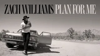 Zach Williams - Plan For Me [Official Audio]