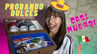 PROBANDO DULCES  MEXICANOS *sale muy mal*