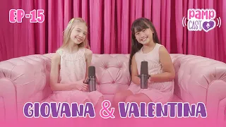 Giovana Grigoleto e Valentina Heredia - Ep.17 - Poder da conexão - PAMP CAST