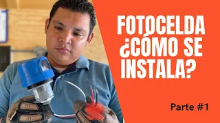FOTOCELDA ¿Qué es, cómo funciona? Te enseño a instalarla paso a paso.