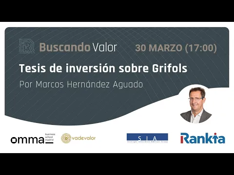 Tesis de inversión sobre Grifols por Marcos Hernández de SIA Funds AG