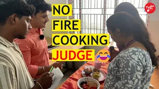 Cooking Without Fire : Judging the Most Creative Recipes 🤟🏻✨