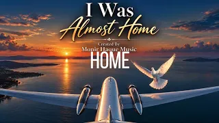 I Was Almost Home  | A Song for Everyone Working Far Away from Home | Monir Haque Music #ai #aivideo