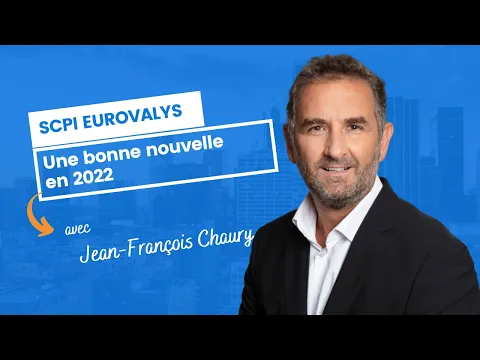 Eurovalys, une bonne nouvelle en 2022