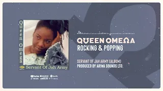 Rocking And Popping - Queen Omega [Official Audio]