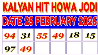 Kalyan Hit Howa Jodi 25 February 2026