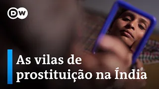 Documentário | Prostituição, “herança” de mãe para filha na Índia