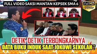 FULL VIDEO !!! SIDANG IJAZAH PALSU - SAKSI KEPSEK SMA 6 TEMPAT JOKOWI SEKOLAH