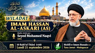 Majlis wiladat Imam Hassan al-Askari (as) - Seyed Mohamed Naqvi