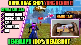 PAKE CARA INI 100% HEADSHOT❗Cara Drag Shot Yang Benar !! Cara Headshot Free Fire