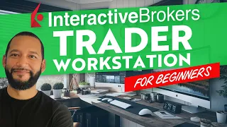 IBKR TWS Trader Workstation Trading Setup Tutorial for Beginner Traders
