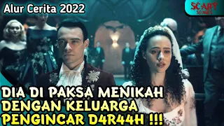 WANITA INI DI PAKSA MENIKAH DENGAN KELUARGA PENGINCAR D4R44H‼️