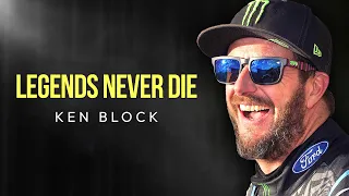 "LEGENDS NEVER DIE" | Ken Block (Emotional Tribute)